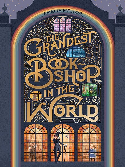 Title details for The Grandest Bookshop in the World by Amelia Mellor - Available